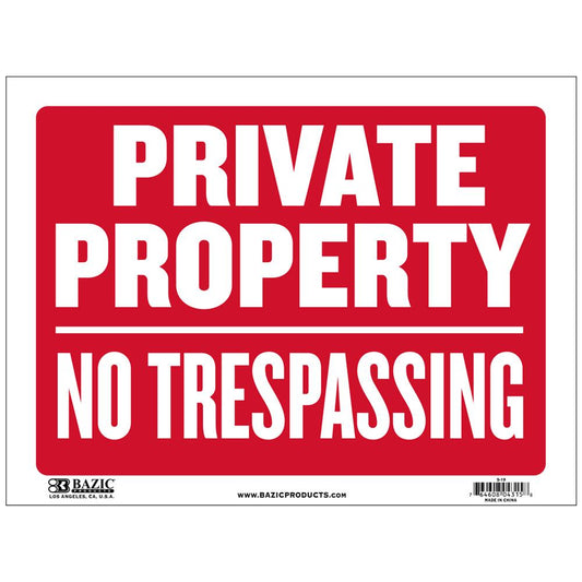 12" X 16" Private Property No Trespassing Sign Sold in 24 Units