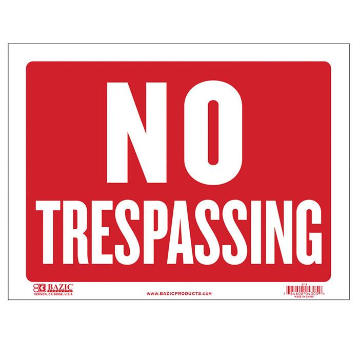BAZIC 9" X 12" No Trespassing Sign Sold in 24 Units