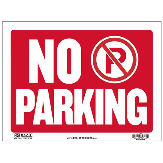 BAZIC 9" X 12" No Parking Sign Sold in 24 Units