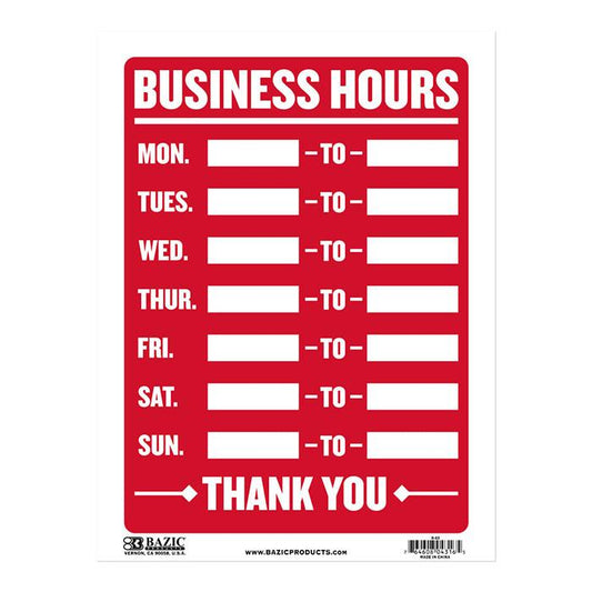 BAZIC 9" X 12" Business Hours Sign Sold in 24 Units