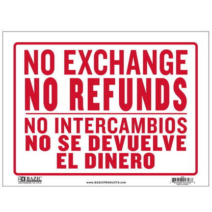 9" X 12" No Intercambios No Se Devuelve El Dinero Sign Sold in 24 Units