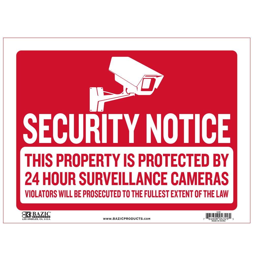 9" X 12" Security Notice Sign Sold in 24 Units